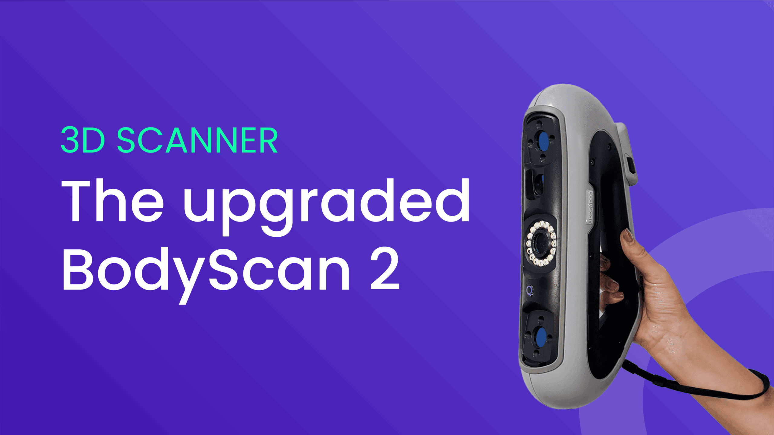 Image illustrative de l'article "Meet the upgraded BodyScan 2 for O&P"