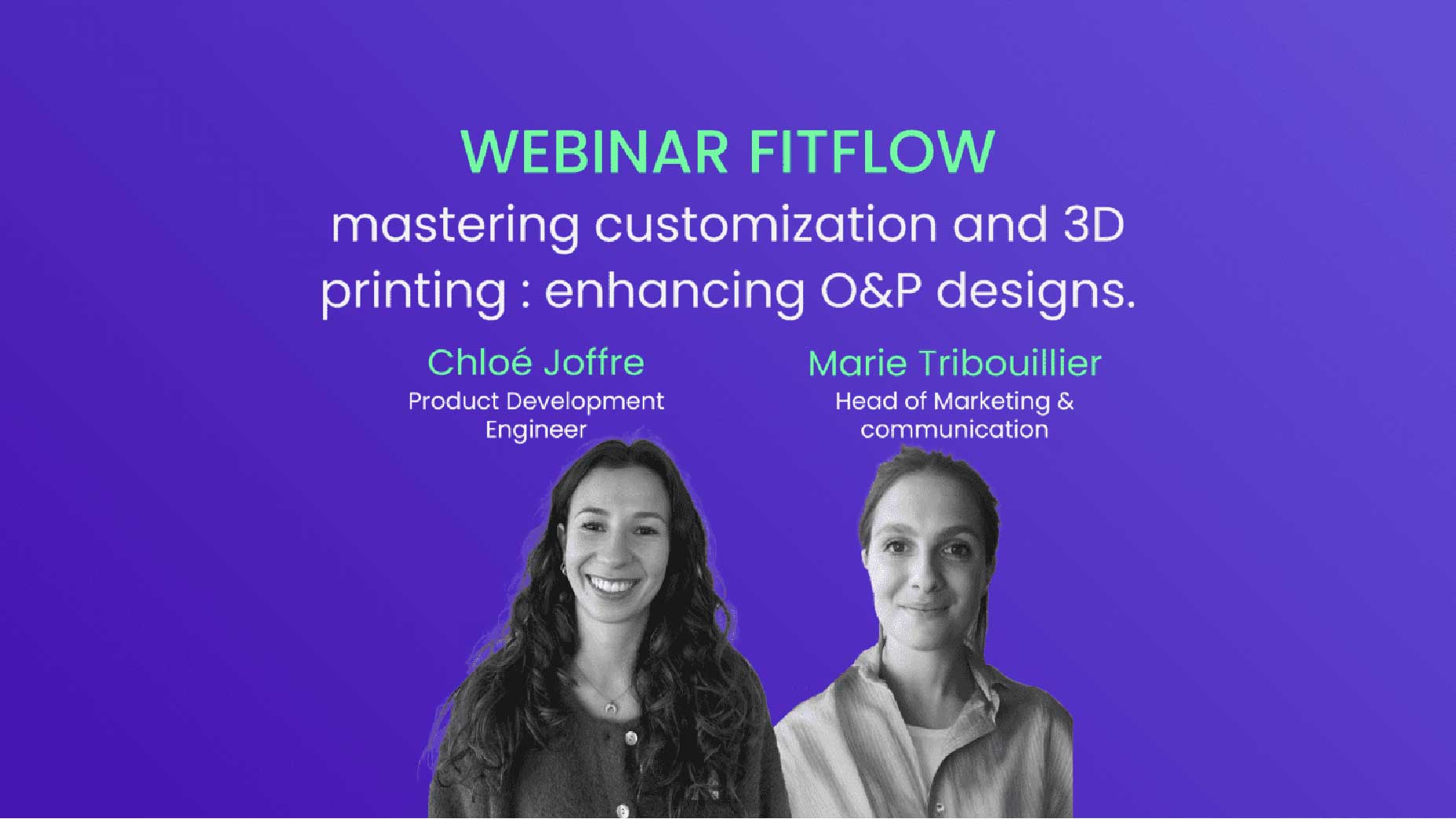 Image illustrative de l'article "[WEBINAR] : Fitflow – dominar la personalización y la impresión 3D🇬🇧"